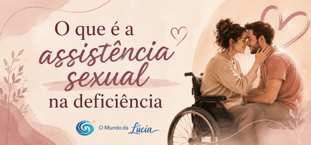 O que é a assistência sexual na deficiência?